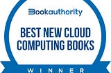 Learning Microsoft Azure made it to the Best New Cloud Computing Books