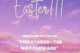 Priesthood - The way forward, Chapter 1.