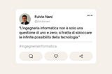 Fulvio Nani: Oltre gli uno e gli zeri nell’ingegneria informatica