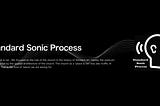 Standard Sonic Process