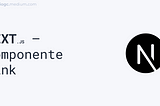 Next.js — Componente Link