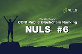 NULS MOVES UP 14 PLACES TO NUMBER 6 ON THE CCID INDEX