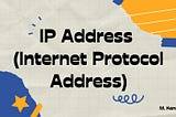 IP Address (Internet Protocol Address) คืออะไร?