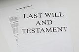 Having a Will Is Important for Reasons You’d Never Guess