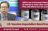 US Vaccine Imperialism Backfires