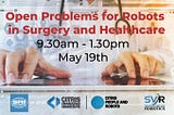 Open problems for robots in surgery and healthcare