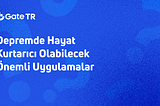 Depremde Hayat Kurtarıcı Olabilecek Önemli Uygulamalar
