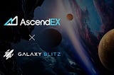 Galaxy Blitz (MIT) Research Report | AscendEX