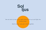Solljus — get closer to the sun and fight the winter blues