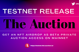 The Auction — Alpha Testnet Release