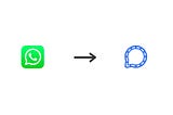 Switch to signal and dump Whatsapp