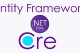 Entity Framework Core With the Code First Approach in .Net Core Project