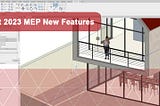 Latest Features of REVIT 2023 MEP