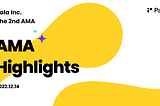 [Pala] 두번째 공식 AMA Highlights & 럭키드로우 당첨자 발표