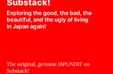 JAPUNDIT is Moving to Substack!