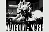 “Malcolm & Marie” Review: A Promising Premise With Disappointing Results