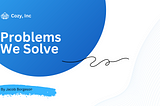 The Best Internal Marketing Tool: Problems We Solve