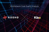 Kibo smart contracts successfully passed the audit!
