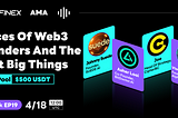DigiTalk Podcast EP19 Recap : Voices of Web3 Founders and the Next Big Things