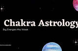 Chakra Astrology