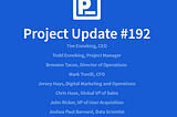 Project Update #192 — June 6th, 2025