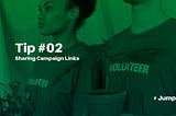 Tip #02: Share Campaigns Across Social Media