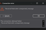 How to Fix “Received fatal alert: unexpected_message” in DBeaver While Connecting to PostgreSQL