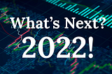 Five Predictions for Web 3 & Crypto in 2022.