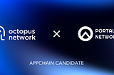 New Partnership Announcement: Portalverse Network and Octopus Network