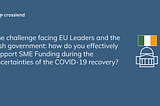 Supporting SME Funding as part of the COVID-19 economic recovery