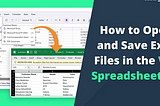 How to Open and Save Excel Files in the Vue Spreadsheet