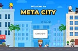 MetaCity — An Introduction