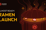 Ramen: Launch on Berachain Mainnet