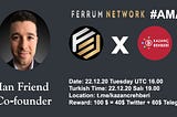 Recap AMA: Ferrum (FRM)