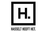 Hasselt heeft het (helemaal) verkloot.