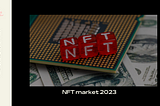 MetaCreats NFT #6 understanding the NFT market 2023 Start Today