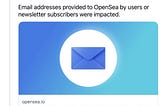 OpenSea data breach exposes huge numbers of users’ email addresses