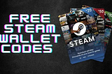 The Best Websites for Instant Free Steam Gift Card Codes]7 Tips to Earn Free Steam Gift Cards…