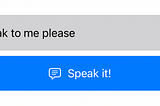 How to let iOS speak to you