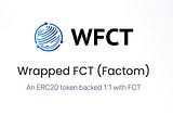 Wrapped FCT is Live
