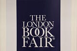 “Publishers Should be Activists for the Truth” — A Letter from the 2022 London Book Fair