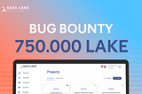 Data Lake introduces the second bug bounty campaign of its patients recruitment Application