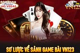 GAME BÀI VN123 — SẢNH GAME BÀI PHONG CÁCH LAS VEGAS