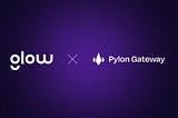 Glow Token (GLOW) to launch on Pylon Gateway