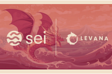 Sei Welcomes Levana’s Perpetual Exchange: Accelerating Trading Innovation on Sei’s Layer 1