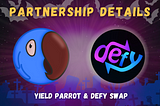 Yield Parrot & DefySwap
