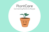 Case study: Designing PlantCare, a native mobile app that cares for plants and their people