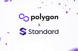 Standard Protocol is Joining Polygon