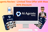 AI Agents Review — Limited Time Offer with Massive 80% Discount