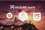 MUSURE world Awarded MegaGrant from EPIC GAMES, Unreal Engine.